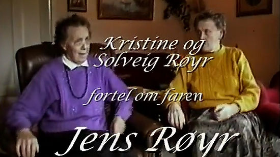 Kristine og Solveig Røyr fortel om faren Jens Røyr